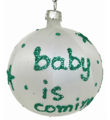 Χριστουγεννιάτικη Χειροποίητη Μπάλα "Baby Ιs Coming", Πράσινη (10cm)